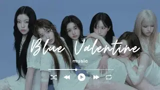 Blue Valentine  Korean  song
