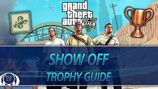 Grand Theft Auto 5 | Show Off Trophy Guide (All Stunt Jumps)