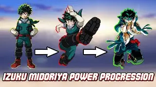 Izuku Midoriya's (Deku) Quirk Development - My Hero Academia Power Progression