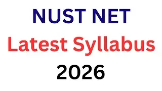 NUST NET New Syllabus 2026 I NUST NET Preparation Tips I How to Prepare NUST NET 1 I NUST Admission