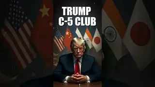 Trump's C 5 US, China, Russia, India, Japan vs G7 2025