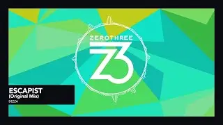 Dezza - Escapist