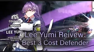 [Counter Side] Everything about Lee Yumi and My opinions on her | SSR Review