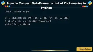 How to Convert DataFrame to List of Dictionaries in Python