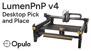 Представляем LumenPnP v4