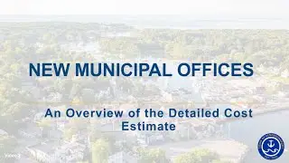 An Overview of the Detailed Cost Estimate