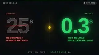 Unity Domain Reload Takes 15 Seconds? Here's the Fix — ZeroReload