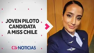 JOVEN PILOTO de guerra de la FACH es candidata a Miss Chile: La historia de Michelle Martin -