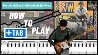 Linda McCartney and Paul McCartney - Uncle Albert/Admiral Halsey (Bass cover with Play along Tab)
