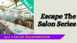 Escape The Salon Series||All Salon||Funkyland