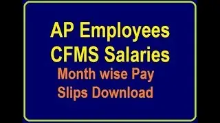 CFMS Salary Slips for AP Teachers / Employees