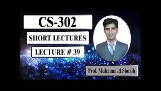 CS302 Short Lecture 39 || Memory (RAM and ROM)