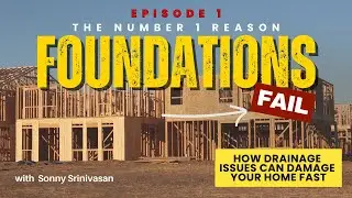 Part 1: Foundation Problems Explained: How Drainage Issues Can Damage Your Home Fast