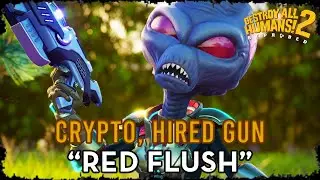 Crypto, Hired Gun: Red Flush - Assassination Mission - Destroy All Humans! 2: Reprobed PC