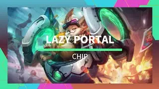 Lazy Portal by Chip | MLBB Hype Song Playlist