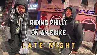 Riding Philly on an Ebike Late Night The Streets of Kensington