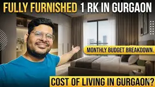 Shifting to Gurgaon? || Full 1 RK Room Budget Breakdown! || Cost of living in Gurgaon ||Gurgaon Room