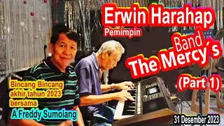 Band The Mercy's - Erwin Harahap - Part 1
