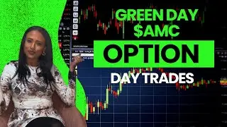 GREEN DAY TRADING $AMC OPTIONS: PREPARING FOR TOMORROW $GME $SPY $TUP