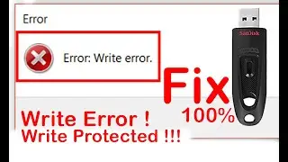 Fix Error : Write error in Pendrive || Pendrive write error || Unable to read Pendrive