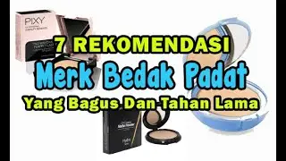 Merk Bedak Padat Yang Bagus dan tahan lama