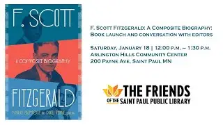 F. Scott Fitzgerald: A Composite Biography: Book launch and conversation with editors