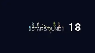 Live LP * Starbound (Koop) * 18 * EIN NEUES ZU HAUSE * German * FullHD