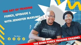 EP1 JENNIFER MARUMO, ONE OF BOTSWANA'S TOP FEMALE FOREX TRADERS, HER FOREX JOURNEY, HER AMAZING WORK