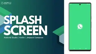 Заставка в Jetpack Compose менее чем за 5 минут | Android Studio