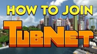 HOW TO JOIN TUBNET! (BETA)