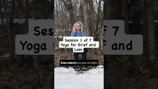 Session 1 of 7 - Grief and Loss Seated Yoga Now Available #griefyoga #griefsupport #griefandhealing