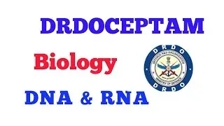 Theory & mcq for DRDOCEPTAM (Biology)