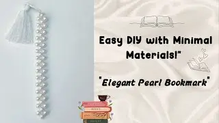 DIY Elegant Pearl Bookmark✨| Easy & Aesthetic Craft Idea!@mymayi #DIY #Handmade #Crafts #Bookmark