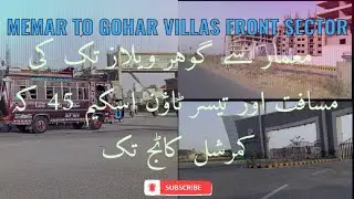 Taiser Town Scheme 45 | Memar to Gohar villas Front Commercial COTTAG Distance | #PROPERTYWALA_GROUP