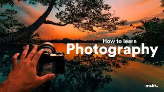 How to learn photography (be a self taught photographer)