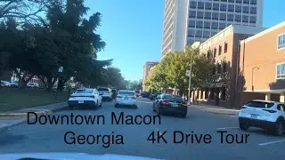 Downtown Macon Georgia 4K Drive Tour 