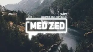 Dyro &ndash; Predator (feat. Dope D.O.D.)
