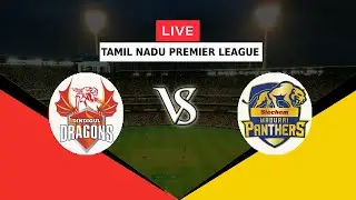 🔴LIVE DD VS SMP | TAMIL NADU PREMIER LEAGUE 2022 | DINDIGUL DRAGONS VS SEICHEM MADURAI PANTHERS TNPL