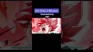 Evil Goku is Menace 😈 #shorts #youtubeshorts