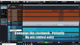 Campaign like Clockwork - patiently Mix Contest 2020