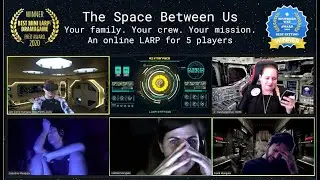 Trailer - The Space Between Us LARP