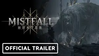 Mistfall Hunter - Official Developer Update Trailer | TGS 2025