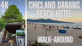  Chicland Danang Beach Hotel &mdash; Walk from Hotel to Beach (4K)