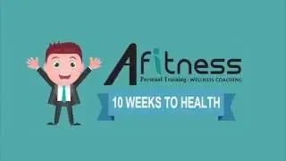 10 Weeks to Health and Weight Loss