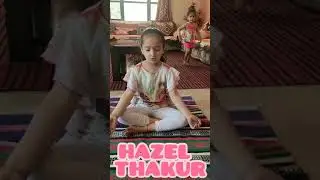 || Yoga for Kids || Easy Yoga at Home || Hazel Thakur ||