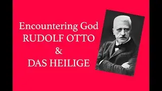 Meeting God: The Numinous