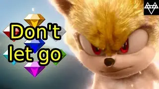 Sonic - Don't let go 