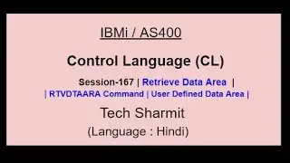 Retrieve Data Area in cl program  | RTVDTAARA command in cl Program | Basics of Data Area  | IBMi |