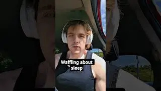 waffling about sleep #gym #fitness #sleep #recovery #shorts #gymshorts #gymaddict #waffle #yap #fyp