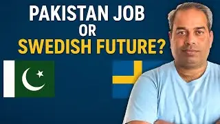 Should You Work a Government Job in Pakistan or Move to Sweden for a Better Future for Your Kids
